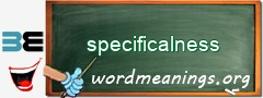 WordMeaning blackboard for specificalness